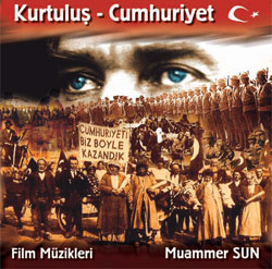Kurtuluş ve Cumhuriyet (Film Müzikleri) M. Sun