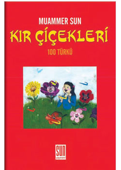 Kır Çiçekleri (100 Halk Türküsü)